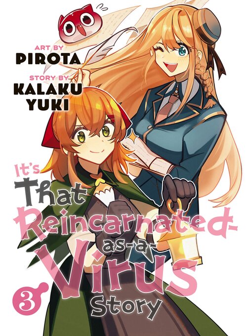 Title details for It's That Reincarnated-as-a-Virus Story, Volume 3 by Pirota - Available